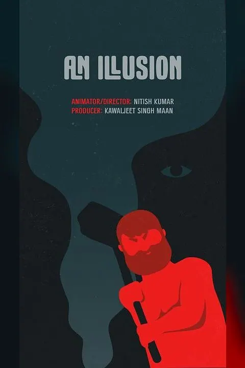 AN ILLUSION